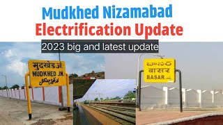 mudkhed nizamabad Electrification Update 2023 latest and big update 😱#electrification #indanrailway