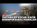 🔴Kepanikan Puluhan Tentara IDF usai Dibombardir Hizbullah, 3 Komandan Militer Israel Tewas