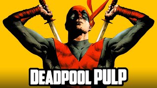 Deadpool Pulp | Cómic Narrado