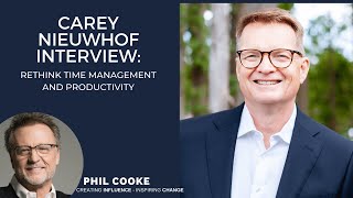 Carey Nieuwhof Interview: Rethink Time Management and Productivity