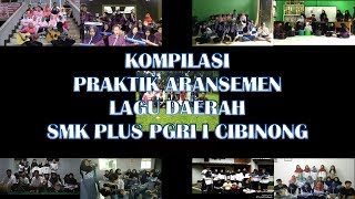 KOMPILASI Praktik Musik SMK PLUS PGRI 1 CIBINONG 2017