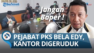 TIFATUL SEMBIRING Bilang Jangan Baper, Massa Geruduk PKS Kaltim Tengah Malam