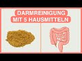 Die einfachste Darmreinigung in nur 3 Tagen mit diesen 5 Lebensmitteln