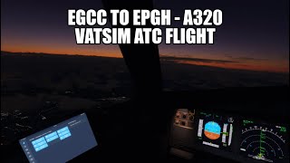 The Pilot Club - A320nx - BASIC Vatsim Tutorial - EGCC to EGPH