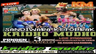 LIVE STREAMING#KRIDHO MUDHO#DS.SENDANGAGUNG JERUK KEC.KALIORI KAB.REMBANG#03 FEBUARI 2025