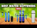 TOP 5 Best Water Softeners 2024