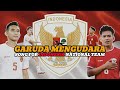 Garuda Mengudara - Lagu Penghormatan untuk Timnas Indonesia [Timnas Indonesia]