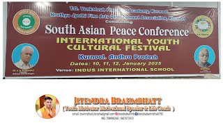 South asian peace conference \u0026 international youth cultural festival in kurnool andhra pradesh.25