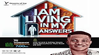 I AM LIVING IN MY ANSWERS || WORSHOP || 29TH JANUARY 2025