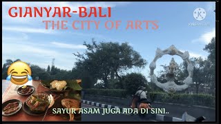 KOTA SENI GIANYAR, BALI | Ubud is Part of Gianyar| Ubud is in Bali #wisatakuliner #supersambal #art