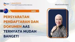 PERSYARATAN PENDAFTARAN DAN DOKUMEN AAS TERNYATA MUDAH BANGET!