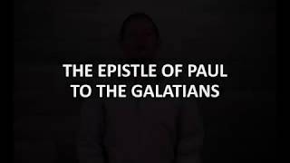 Introduction to the New Testament (Lesson 8: Paul's Epistles to Galatians and 1 & 2 Thessalonians)