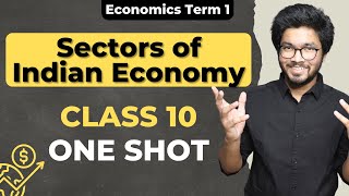 Sectors of Indian Economy Class 10 CBSE | Economics 2 Social Science in One-Shot | PRanay Chouhan