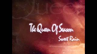 단비(Sweet Rain) - 계절의 여왕 (The Queen Of Season)