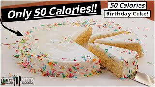 ONLY 50 Calories BIRTHDAY CAKE ! When you want to eat the entire cake!😱 Low Calorie Cake Recipe