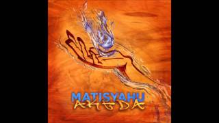 Matisyahu - Sick For So Long