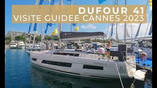 Visite du Dufour 41 - Yachting Festival de Cannes 2023