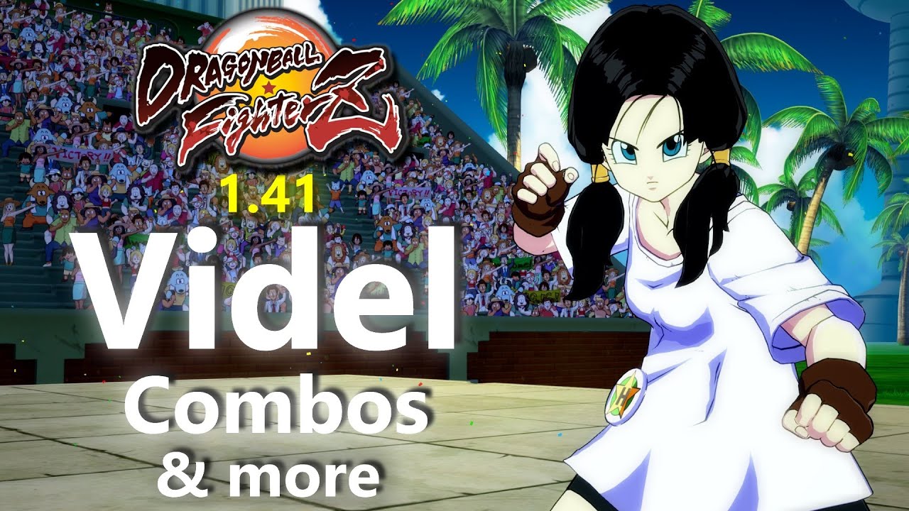 Dbfz Patch 1 40 New Videl Combos Changes Guide Youtube