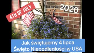 Polska Mama w USA- 4 lipca Święto Niepodległości w USA/4th of July celebration(English subtitles)#13