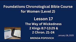 Foundations Chronological Bible Course for Women 1-28-2025