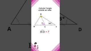 Calcul d’angles #maths #mathscollege #shorts