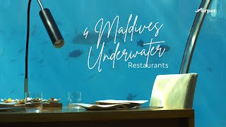 4 Maldives Underwater Restaurants 2021