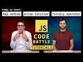 JavaScript map, arrow functions & ternary operator: JS Code Battle Tutorials