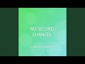NO SECOND CHANCES