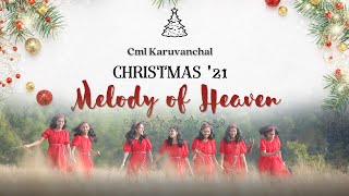 MELODY OF HEAVEN | December 25 | Christmas Special | CML Karuvanchal|