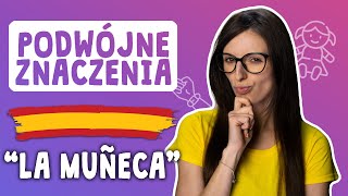 Szybka nauka hiszpańskiego- podwójne znaczenie słowa LA MUÑECA #shorts