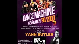 Discothèque le Privé Soirée 90 2000 en Live avec YANN BUTLER le 16/04/2022