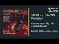 Robert SCHUMANN: Kreisleriana, Op. 16 - I. Äußerst bewegt, performed by Burkard Schliessmann