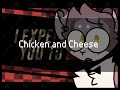 Chicken and Cheese | Animation Meme