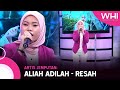 Artis Jemputan: Aliah Adilah - Resah | WHI (23 November 2022)