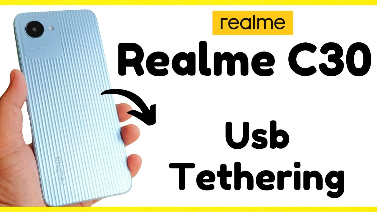 Realme C30 Usb Tethering || How To Active Realme Usb Tethering (RMX3581 ...