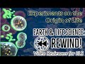 Earth and Life Science Rewind 7 Experiments and Theories on the Origin of Life