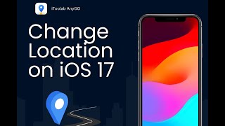 How to Change/Spoof/Fake iPhone Location on iOS 17 - iToolab AnyGo