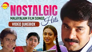 Nostalgic Hits | Malayalam Film Video Songs