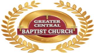 Greater Central Baptist Church Worship