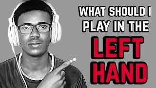 How to play more FREELY in your LEFT HAND