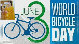 जानें दिलचस्प फैक्ट्स : क्यों मनाया जाता है? हर वर्ष विश्व साइकिल दिवस # World Bicycle Day