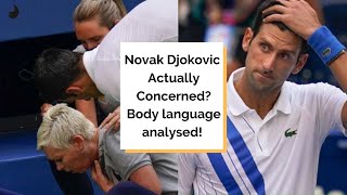 Was Novak Djokovic Actually Concerned? Body language analysed! #USOpen2020 #Default #NovakDjokovic
