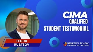 CIMA Qualified Student Testimonial | Fedor Rubtsov | Berkeley School of Business