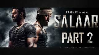 Salaar 2 - Trailer | Prabhas | New thriller bollywood movie | upcoming Indian Movie