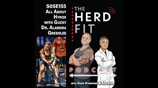 S05E155 - All About Hyrox with Special Guest Dr. Alandra Greenlee