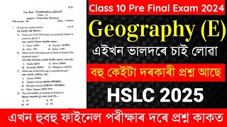 Class 10 Pre Board 2024 Question Paper | Class 10 Geography Pre Final Question Paper | HSLC 2025