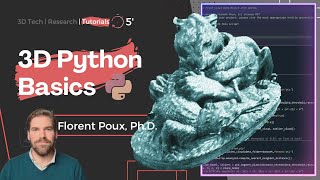 Python Programming Setup for 3D Data