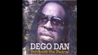 Dego Dan - Put down the gun/Increase the peace