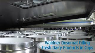 Step inside a Waldner DOSOMAT cup filling machine for fresh dairy