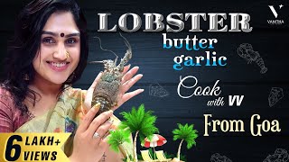 Lobster Butter Garlic 🦞🧈🧄🍋 | Cook with VV @MarriottHotelsandResorts  | From the Beaches of Goa | Goa Trip